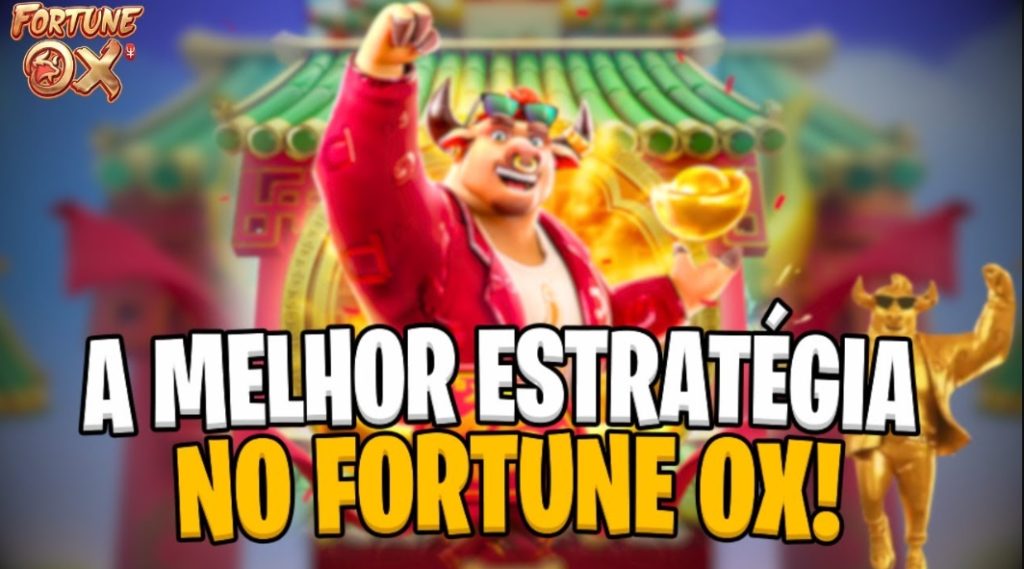 fortune ox pinakamahusay na diskarte